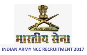 INDIAN ARMY NCC RECRUITMENT 2017
