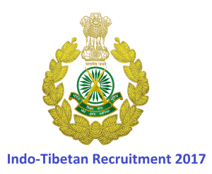 Indo-Tibetan Border Police Force Recruitment 2017, Apply Online 303 Various Posts