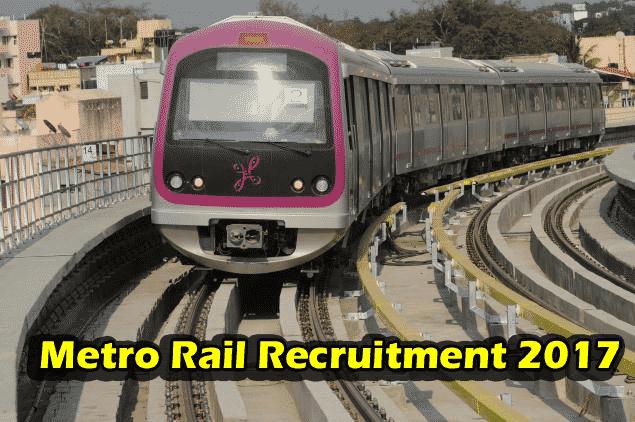 Metro rail recruitment 2017