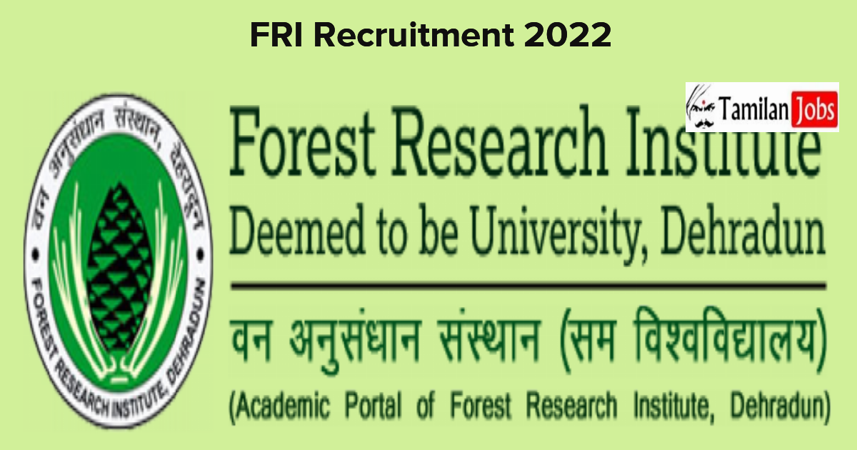 FRI Recruitment 2022