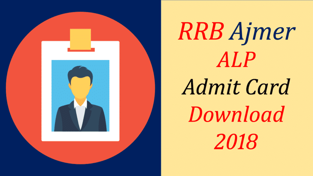RRB Ajmer ALP Admit card 2018