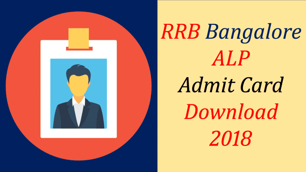 Rrb Bangalore Alp Admit Card 2018