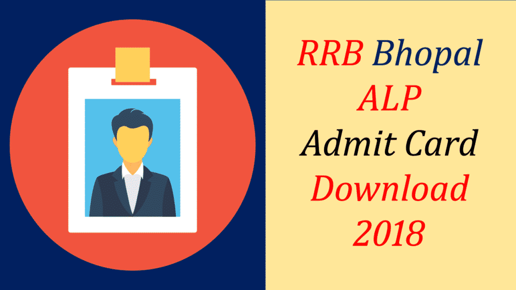 RRB Bhopal ALP Admit card download 2018