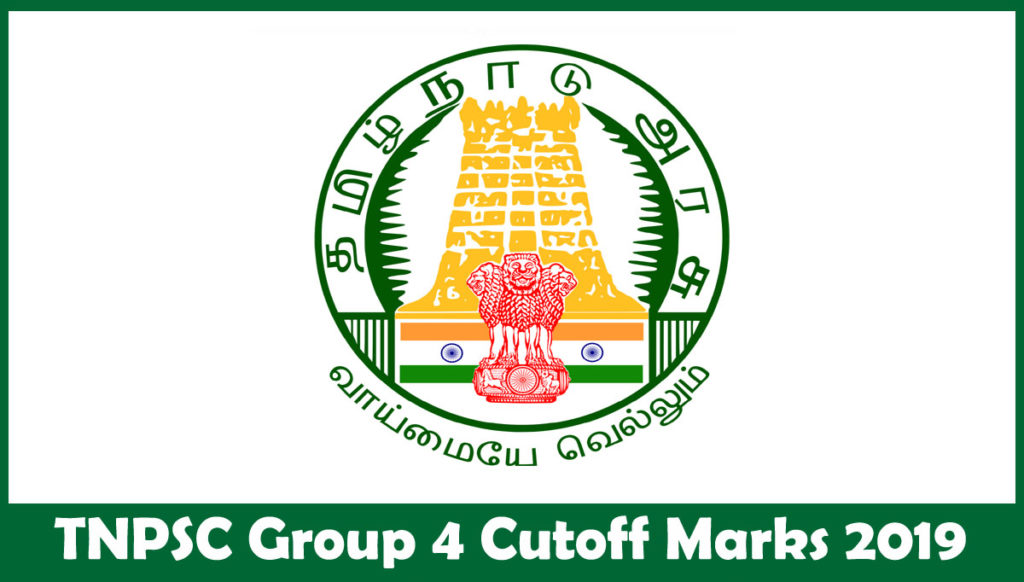 TNPSC Group 4 Cut off marks 2019