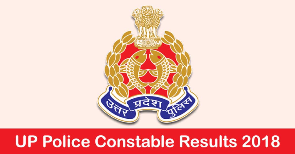 UP Police Constable Results 2018
