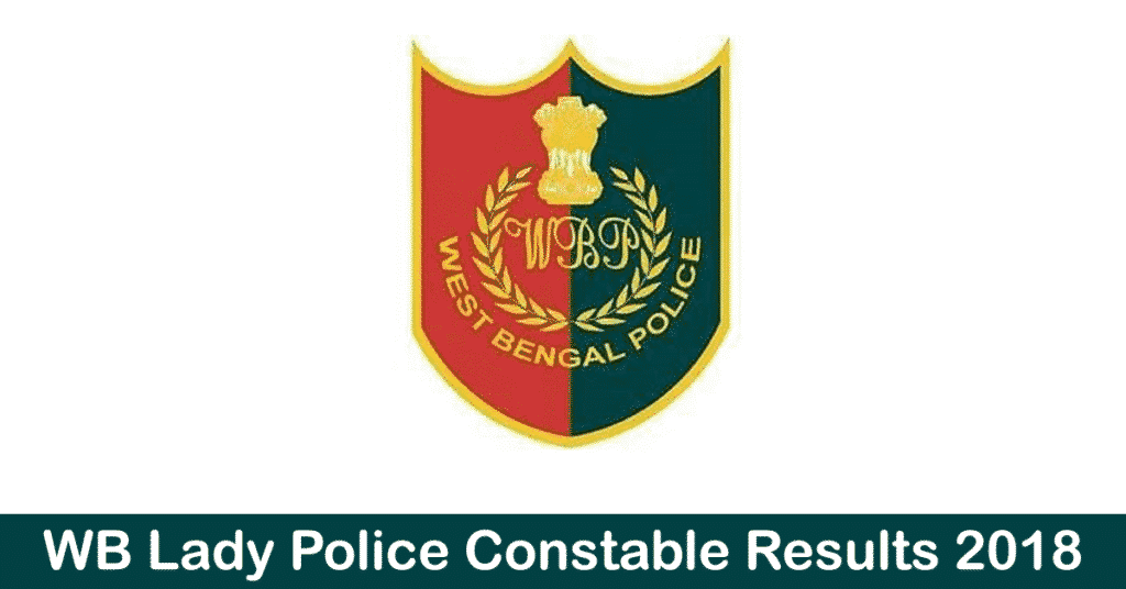 WB Lady Police Constable Result 2018