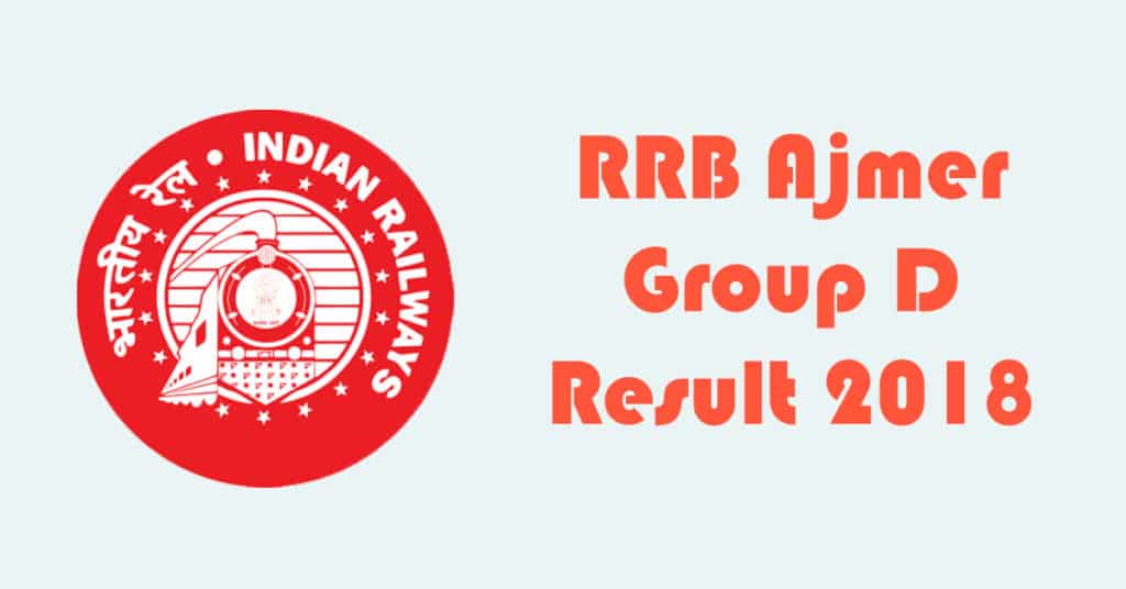 RRB Ajmer Group D Result 2018