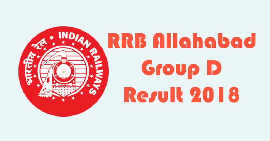 RRB Allahabad Group D Result 2018