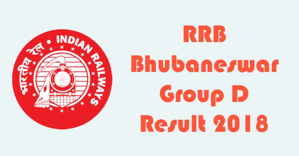 RRB Bhubaneswar Group D Result 2018