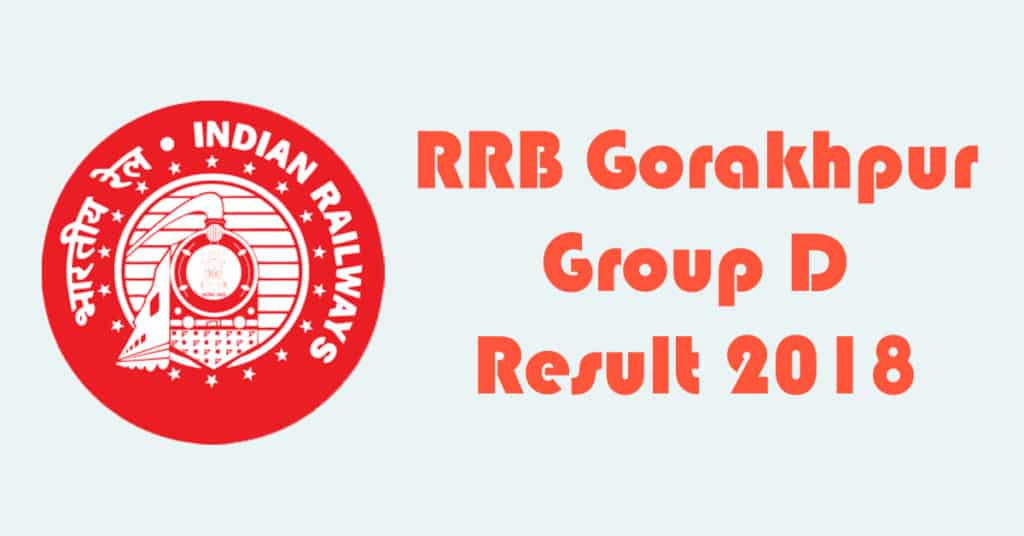 RRB Gorakhpur Group D Result 2018