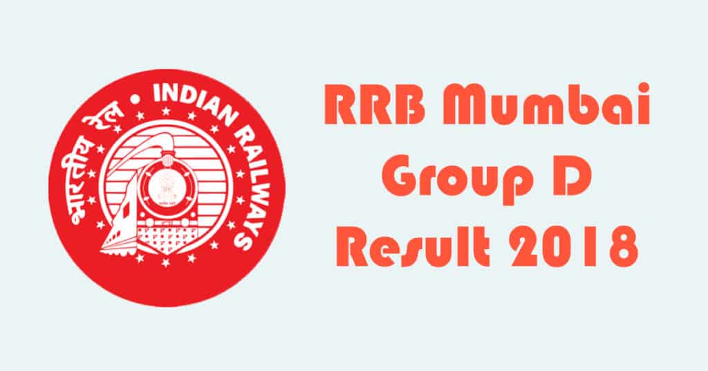 RRB Mumbai Group D Result 2018