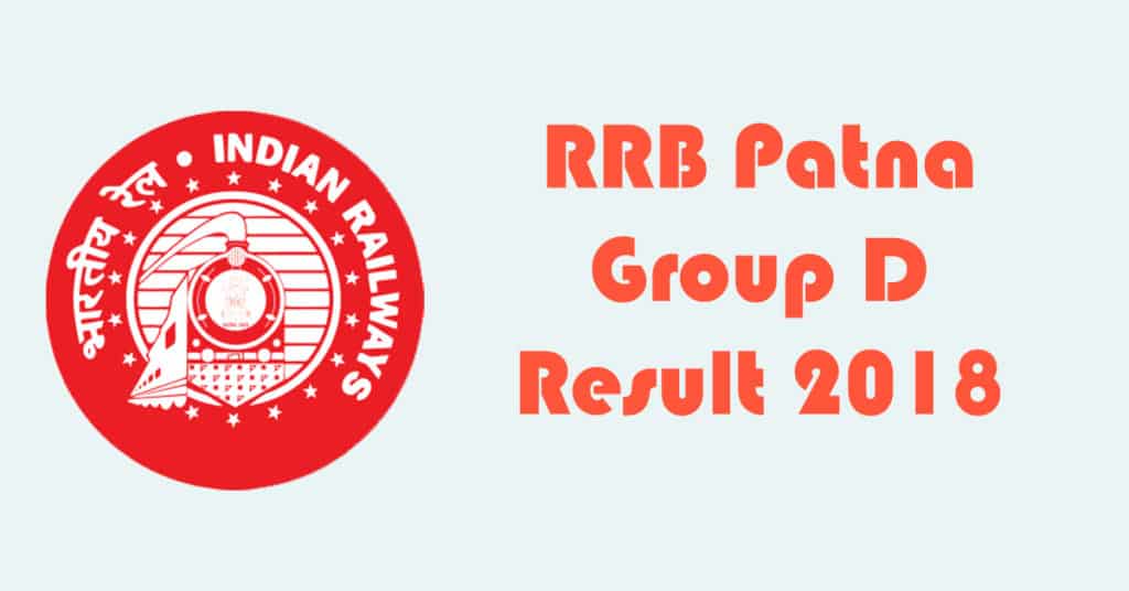 RRB Patna Group D Result 2018