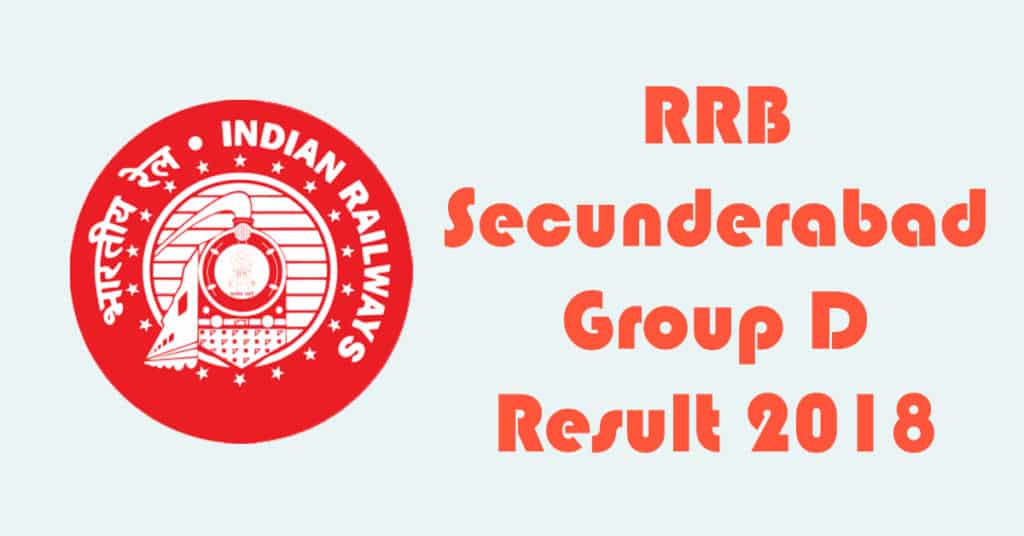 RRB Secunderabad Group D Result 2018