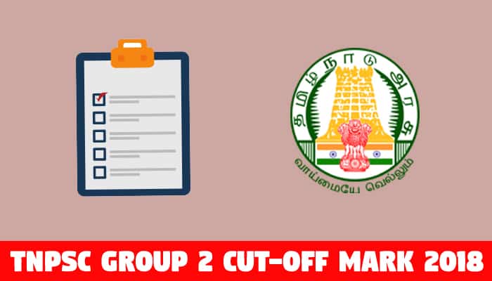 Tnpsc Group 2 Cutoff Mark 2018