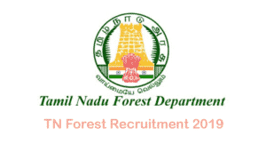 Tn Forest Recruitment 2024: Current Job Openings And Live Updates