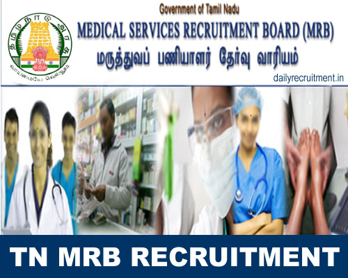 TN MRB Recruitment 2019 – Apply Online 77 Physiotherapist Posts