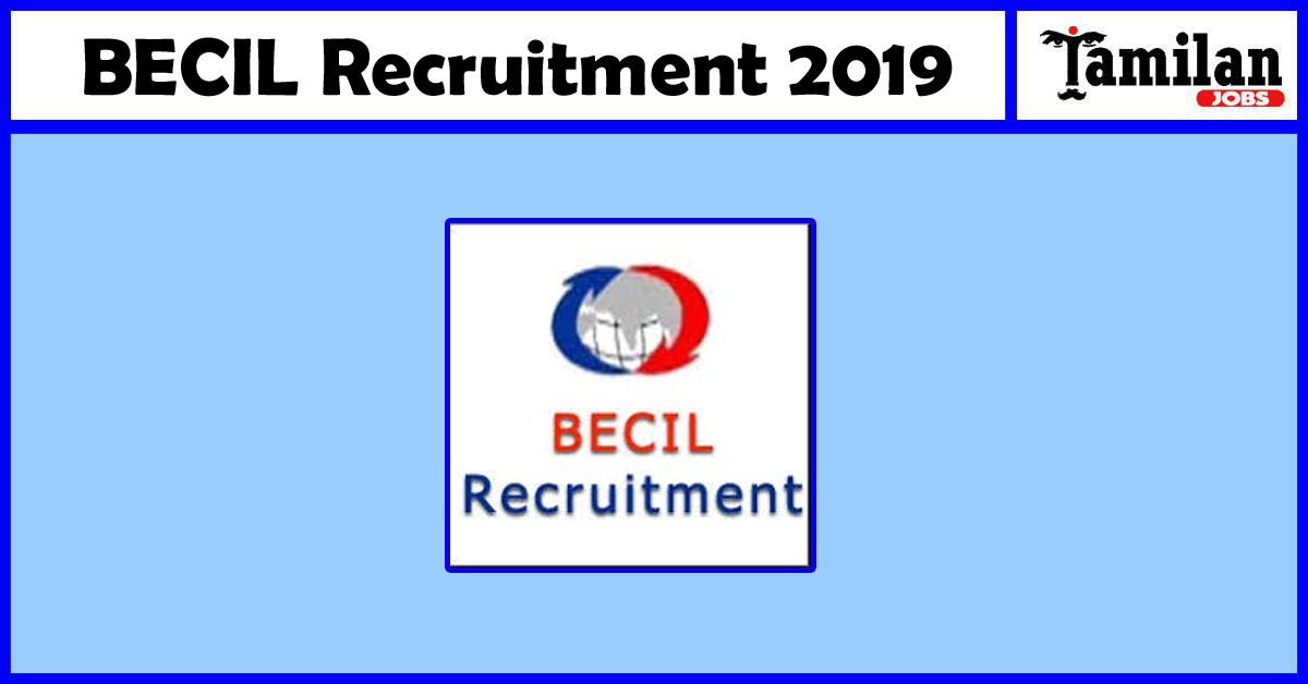 BECIL Recruitment 2019