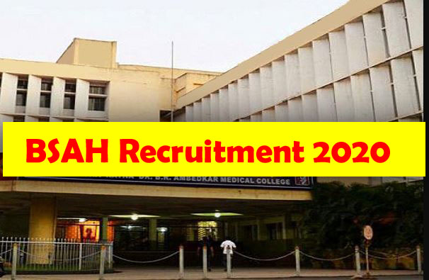 BSAH Recruitment 2020