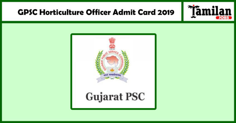 GPSC Hortculture Officer Admid Card 2019
