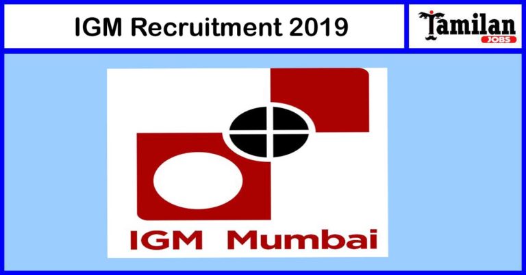 IGM Recruitment 2019 – Apply Online 30 Junior Office Assistant Posts
