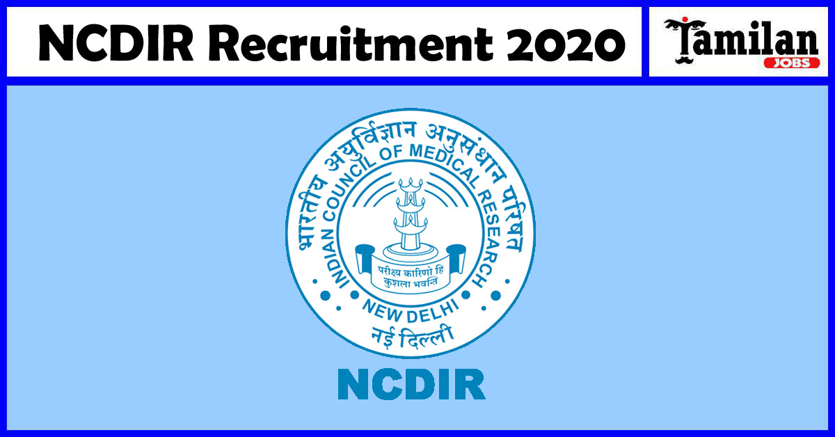 Ncdir Recruitment 2020