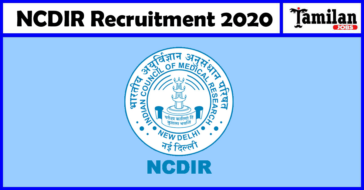 NCDIR Recruitment 2020