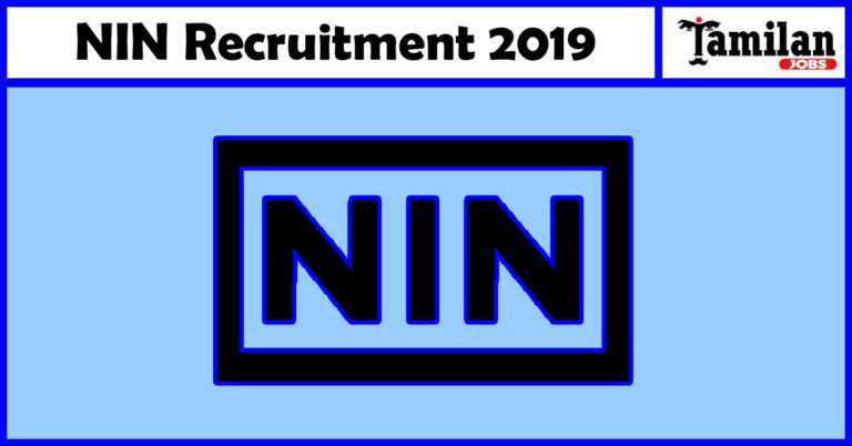 NIN Recruitment 2019
