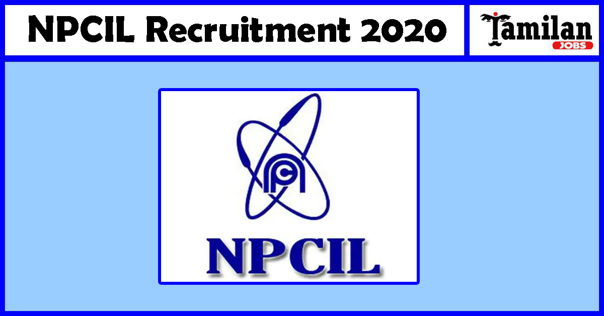 NPCIL Recruitment 2020