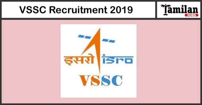 VSSC Recruitment 2019 – Apply Online 80 Scientist/Engineer ‘SC’ Posts