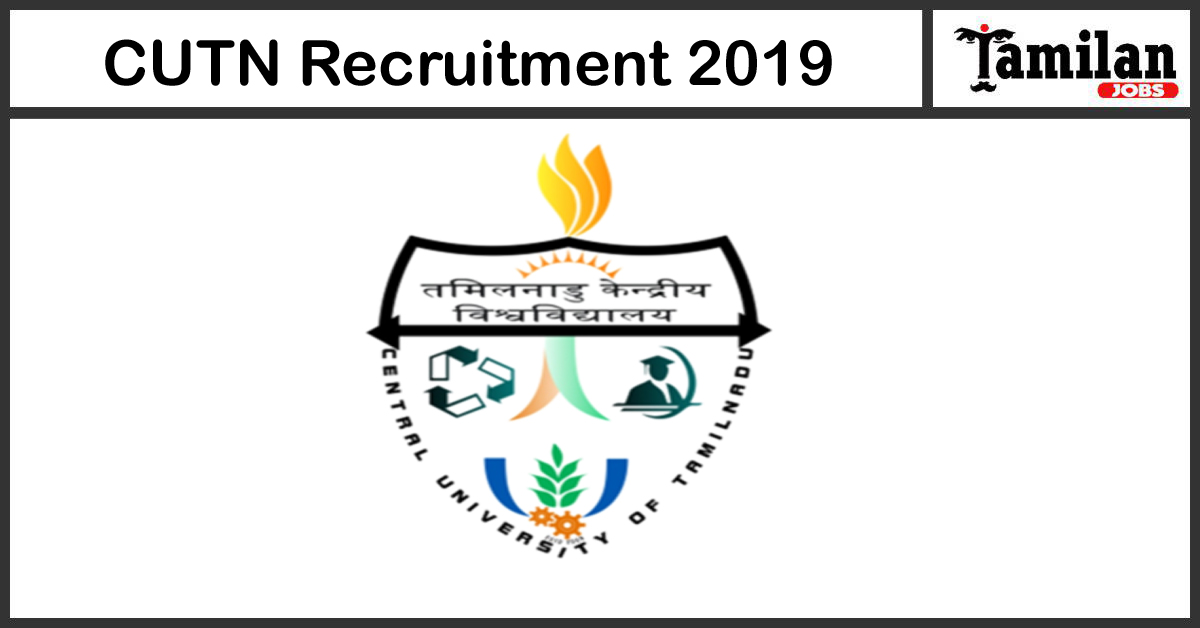 CUTN Recruitment 2019