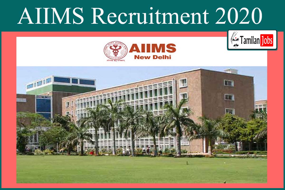 Aiims Recruitment 2020