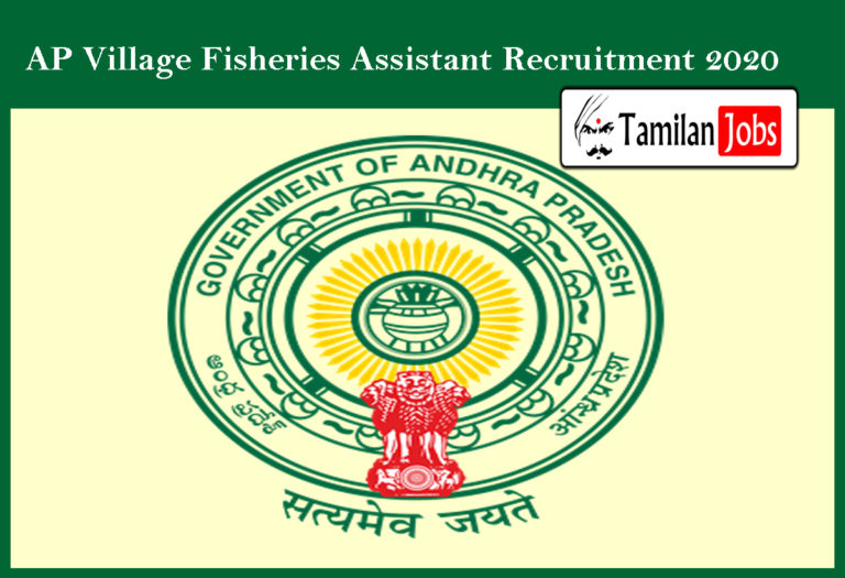 AP Village Fisheries Assistant Recruitment 2020