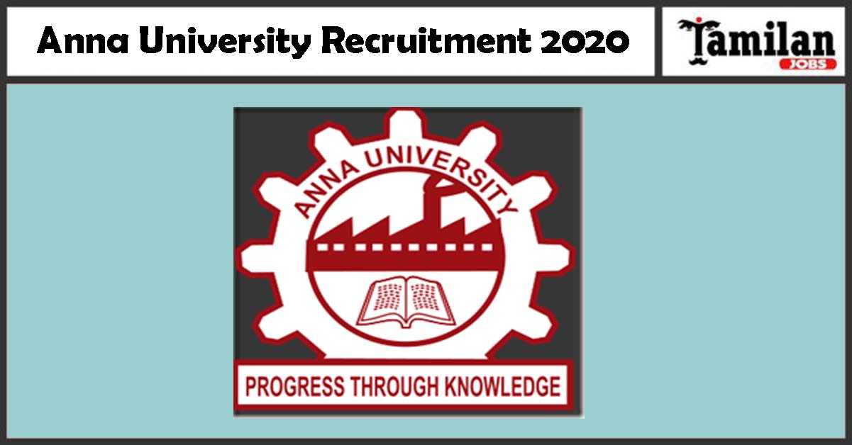 Anna University Recruitment 2020