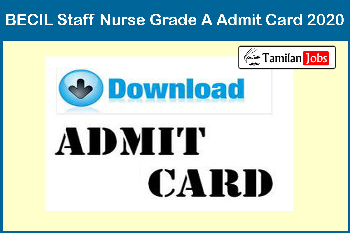 Becil Staff Nurse Grade A Admit Card 2020