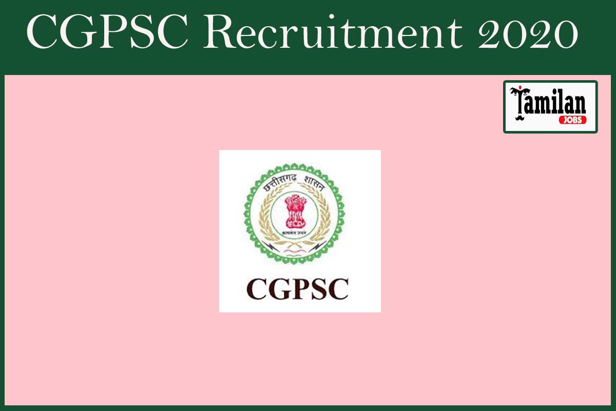 Cgpsc Recruitment 2020