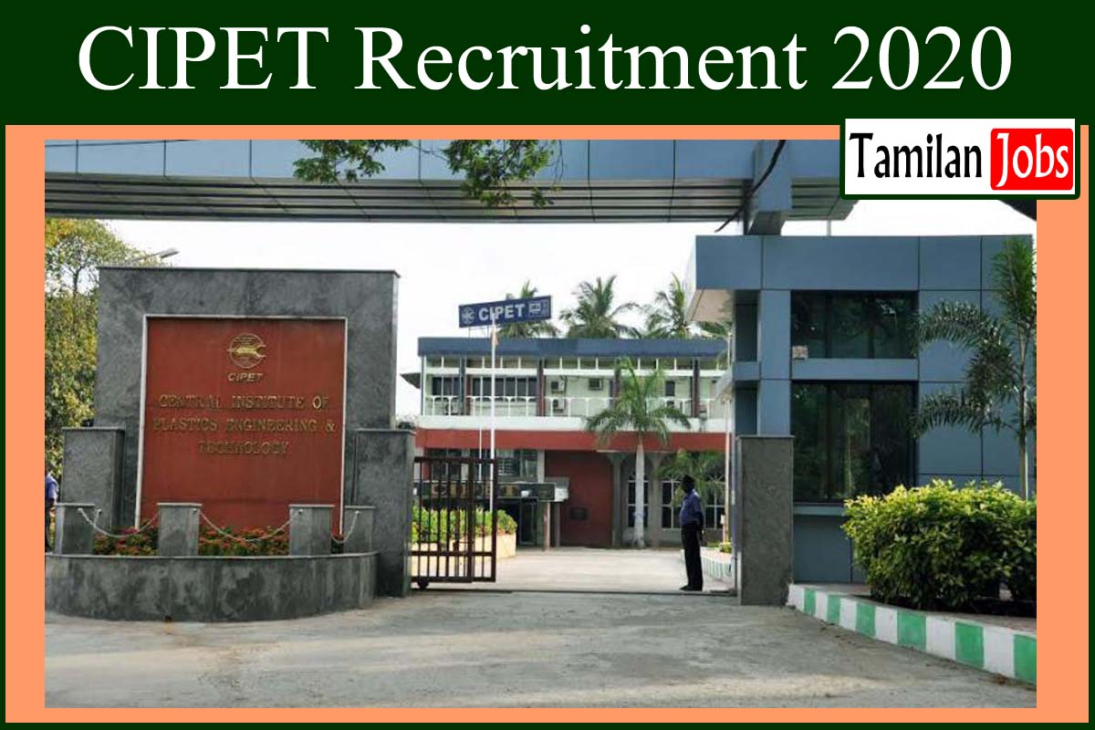 CIPET Recruitment 2020