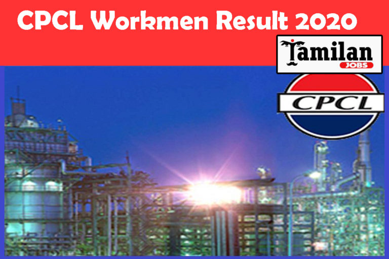 CPCL Workmen Result 2020