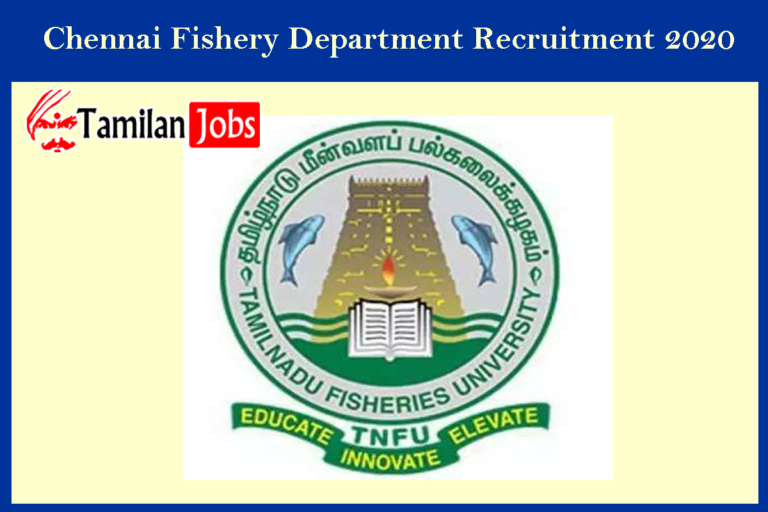Chennai Fishery Department recruitment 2020