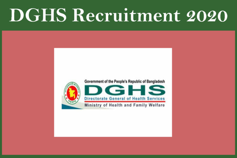 DGHS Recruitment 2020