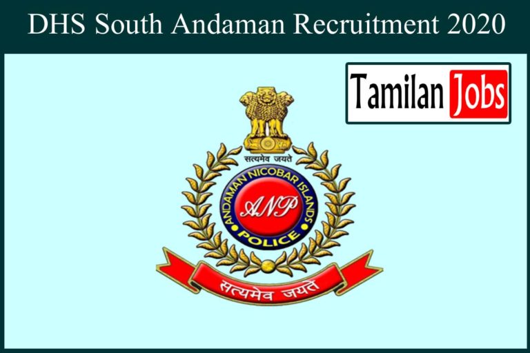 DHS South Andaman Recruitment 2020 Out – Nurse Jobs
