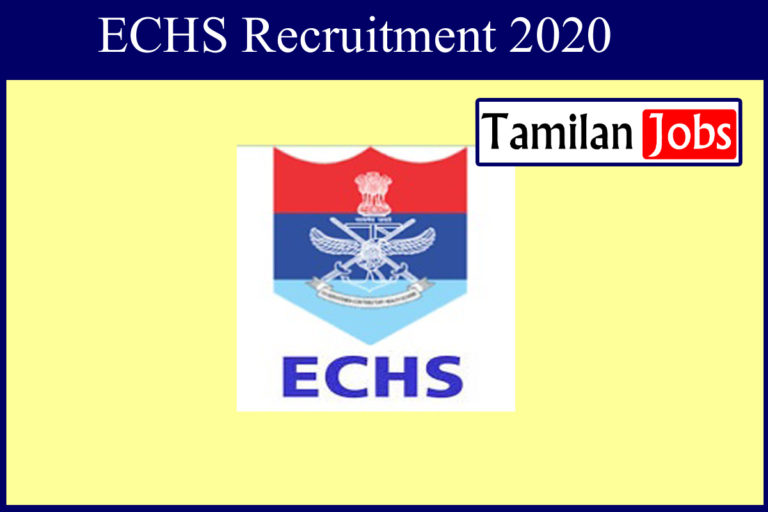 ECHS Recruitment 2020