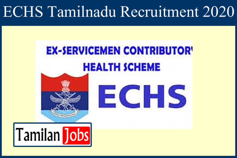 ECHS Tamilnadu Recruitment 2020
