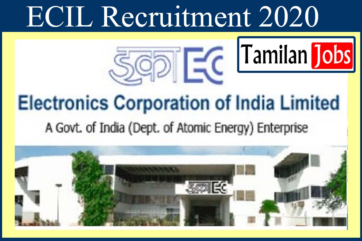 ECIL Recruitment 2020