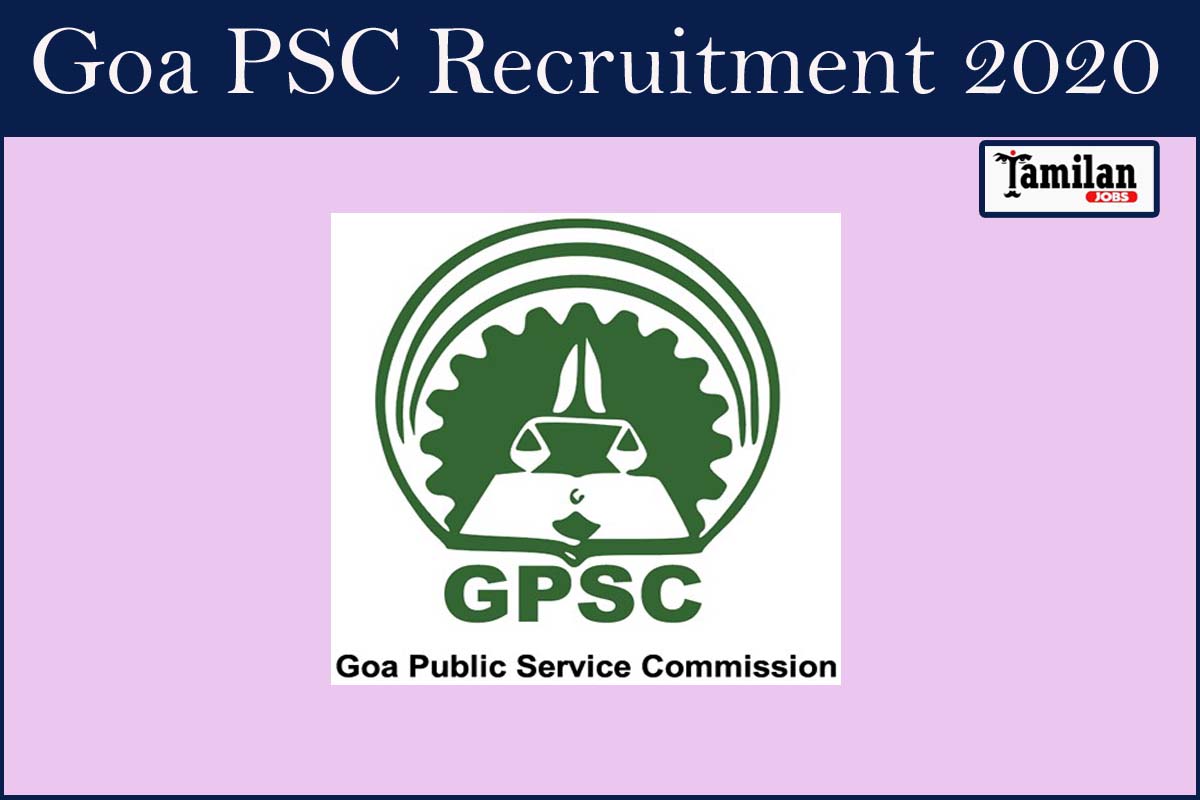 Goa PSC Recruitment 2020