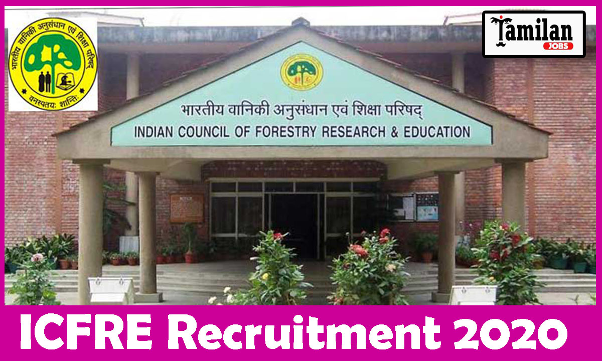 Icfre Recruitment 2020