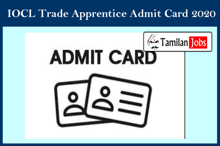 IOCL Trade Apprentice Admit Card 2020