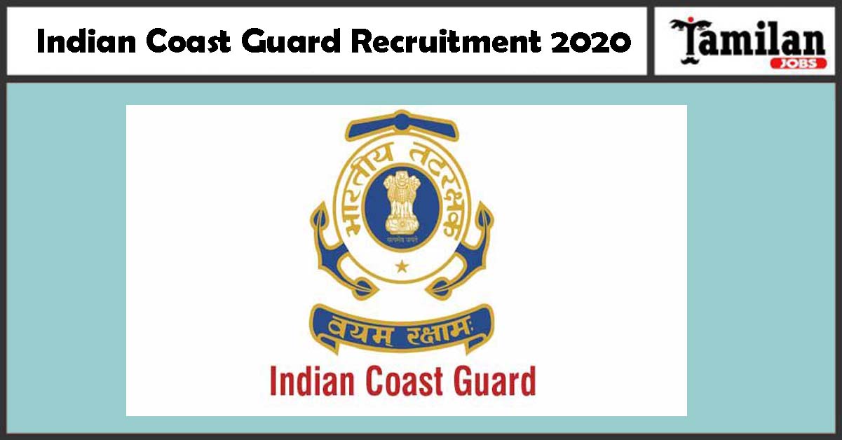 Indian Coast Guard Recruitment 2020