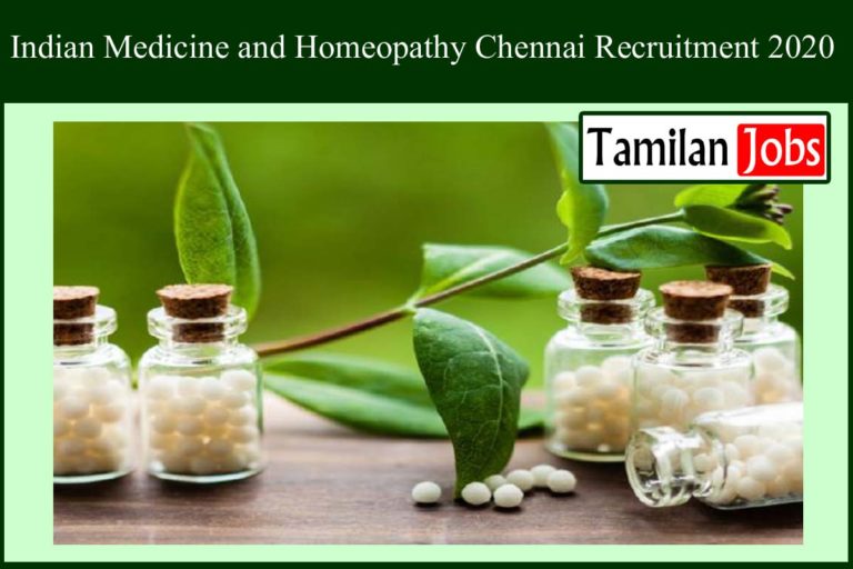 Indian Medicine and Homeopathy Chennai Recruitment 2020 Out – Office Assistant Jobs