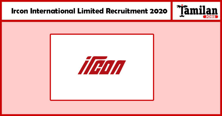 Ircon International Limited Recruitment 2020 – Apply Online 100 Engineer Posts