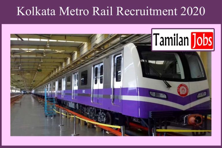 Kolkata Metro Rail Recruitment 2020